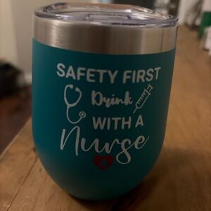 Teal Insulated Tumbler - Safety First Drink with a Nurse